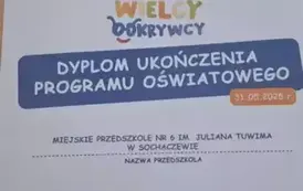 Zakończenie projektu "Mali Wielcy Odkrywcy" w Miejskim Przedszkolu nr 6 im. Juliana Tuwima w Sochaczewie  2