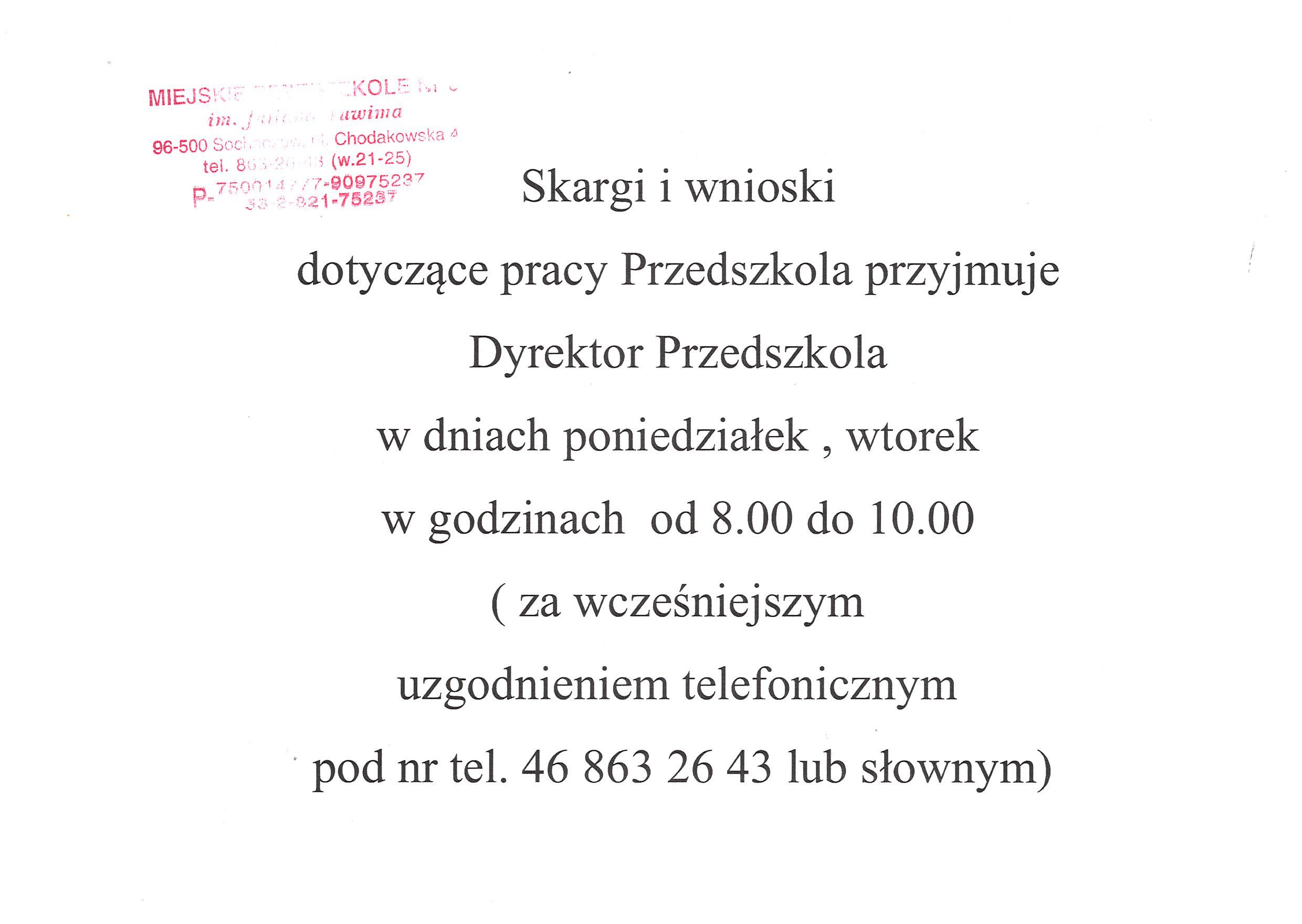 Informacja dotycąca pzyjmowania przez Dyrektora Przedszkola skarg i wniosk&oacute;w