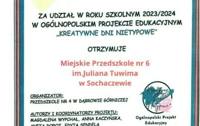 Zdjęcie do Certyfikat za udział w og&oacute;lnopolskim projekcie edukacyjnym  pt.  Kreatywne Dni Nietypowe 